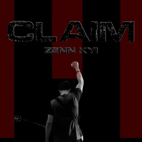 Zenn Kyi - Claim