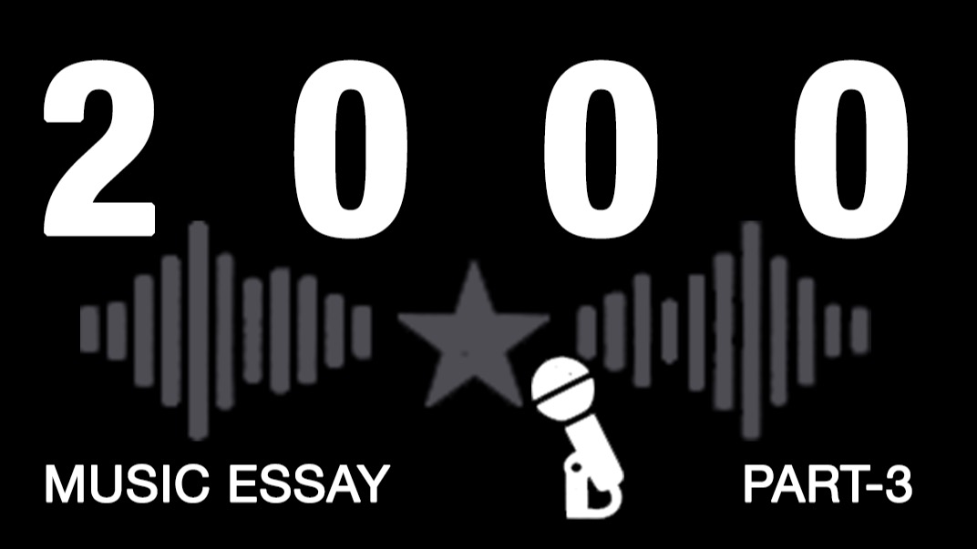 2000 Music Essay (Part-3)